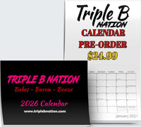 2026 Triple B Nation Calendar PRE-ORDER