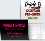 2026 Triple B Nation Calendar
