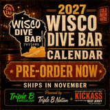 2027 Wisco Dive Bar Calendar *PRE-ORDER*