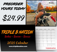 2025 Triple B Nation Calendar