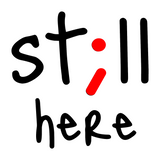 St;ll Here Decal