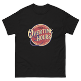 Overtime Hours v2 T-shirt