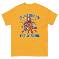 Here for the Wieners T-Shirt