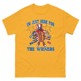 Here for the Wieners T-Shirt