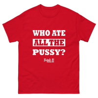 Who Ate It All T-shirt