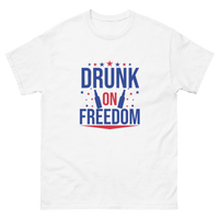 Drunk on Freedom T-shirt