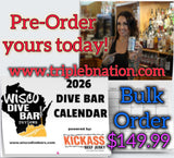 Wisco Dive Bar 2026 Calendar PRE-ORDER (BULK ORDER of 10)