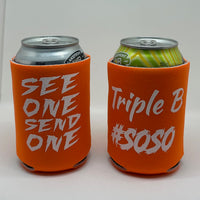 Triple B #SOSO Koozie