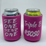 Triple B #SOSO Koozie