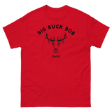 Big Buck Bob Tee