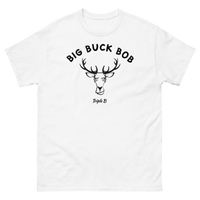 Big Buck Bob Tee