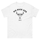 Big Buck Bob Tee