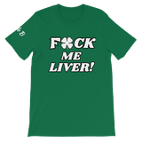 F*ck Me Liver T-Shirt