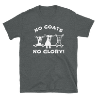 No Goats No Glory!