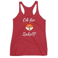 Oh for Fox Sake Racerback