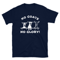 No Goats No Glory!