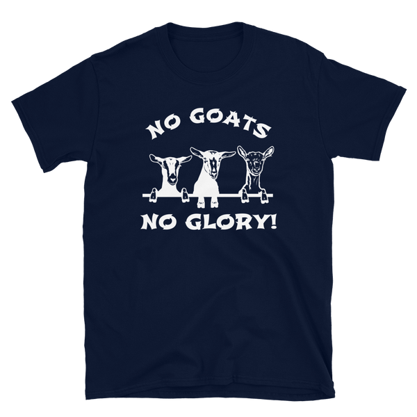 No Goats No Glory!