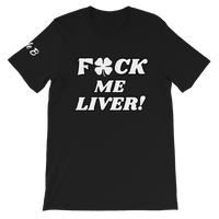 F*ck Me Liver T-Shirt