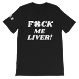 F*ck Me Liver T-Shirt