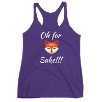 Oh for Fox Sake Racerback