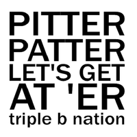 Triple B Nation Pitter Patter Decal