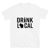 Drink Local Wisconsin Shirt