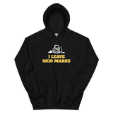 I Leave Skid Marks Hoodie