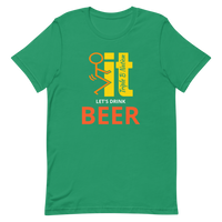 F It Let's Drink A Beer T-Shirt